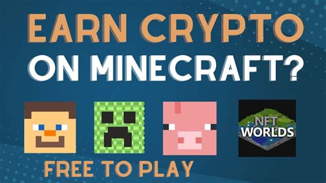 earn crypto playing minecraft|minecraft nft token.